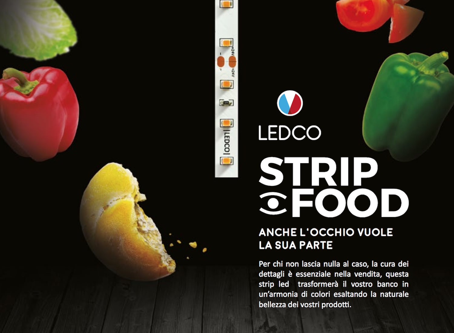 Strip Led Food, la soluzione ideale per l’illuminazione Led del settore alimentare