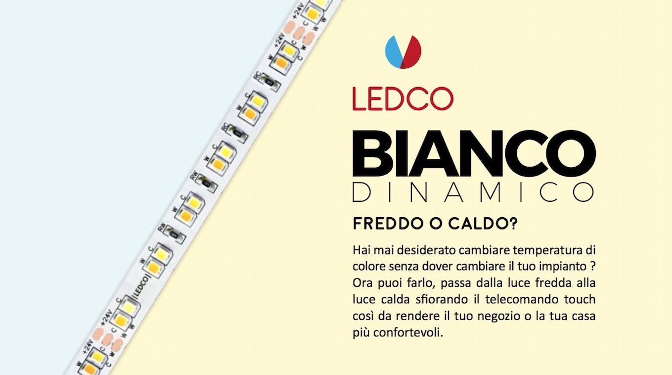 Strip Led Bianco Dinamico, cambiare temperatura di colore senza dover cambiare tutto l’impianto