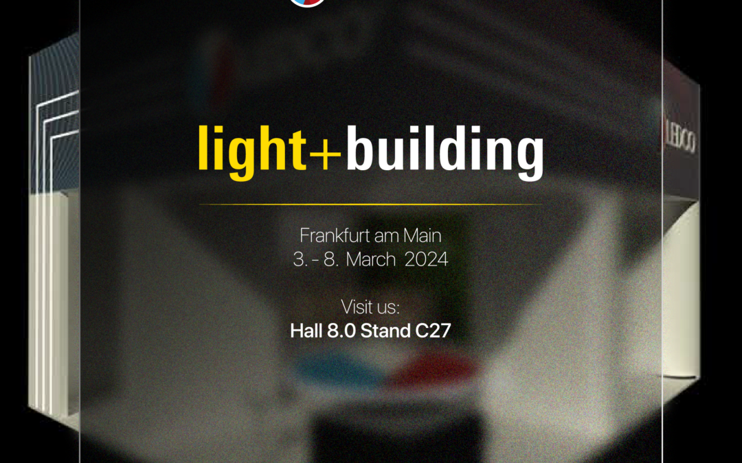 LEDCO auf der Light + Building Expo 2024 in Frankfurt