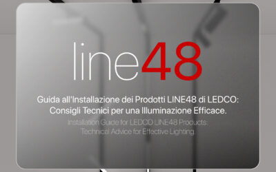 Guida all’Installazione dei Prodotti LINE48 di LEDCO: Consigli Tecnici per un’Illuminazione Efficace